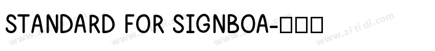 STANDARD FOR SIGNBOA字体转换